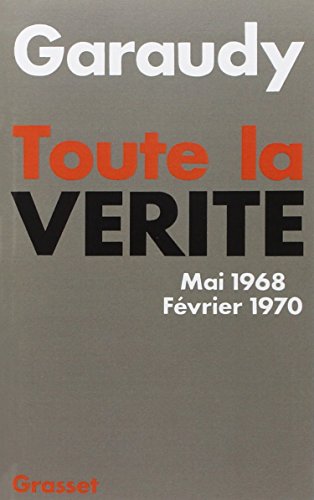 Toute la vÃ©ritÃ© (9782246805922) by Garaudy, Roger