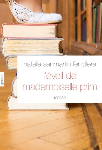 Stock image for L'veil de mademoiselle Prim: roman traduit de l'espagnol (Espagne) par Alex et Nelly Lhermillier for sale by Ammareal