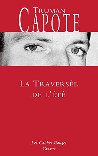 Stock image for La traverse de l't: Nouveaut dans la collection for sale by GF Books, Inc.