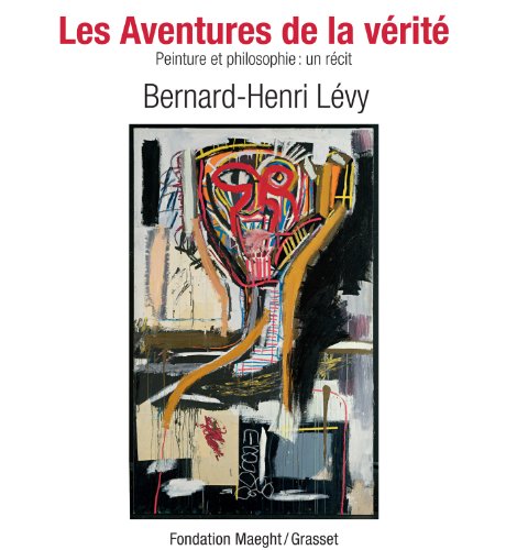 Beispielbild fr Les Aventures De La Vrit : Peinture Et Philosophie : Un Rcit zum Verkauf von RECYCLIVRE
