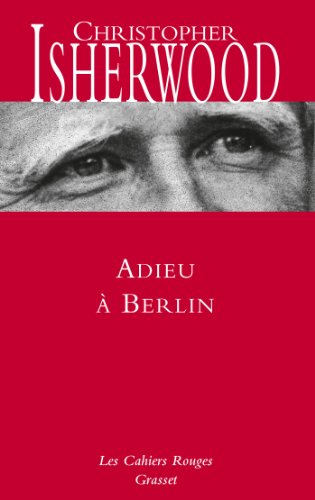 9782246811381: Adieu  Berlin: Les Cahiers rouges - NOUVEAUTE DANS LA COLLECTION