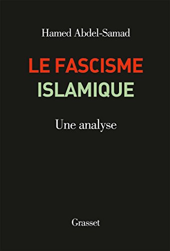 Beispielbild fr Le fascisme islamique: Une analyse zum Verkauf von Ammareal