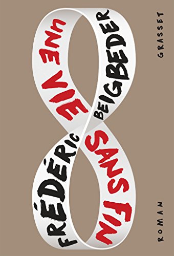 Beispielbild fr Une vie sans fin: roman zum Verkauf von WorldofBooks