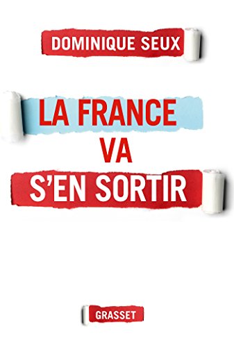 9782246812777: La France va s'en sortir (essai franais)