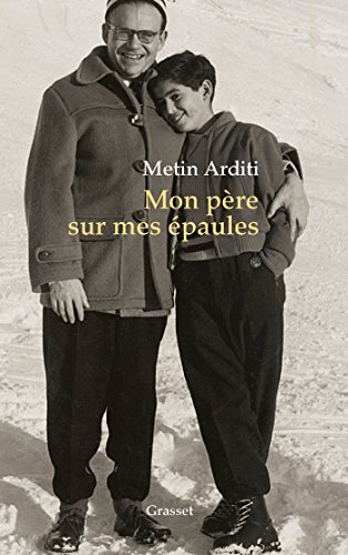 9782246813194: Mon pre sur mes paules (French Edition)