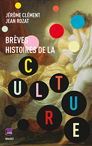 Imagen de archivo de Brves histoires de la culture: co-dition France Culture a la venta por Ammareal