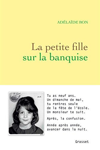 Beispielbild fr La Petite Fille Sur La Banquise zum Verkauf von RECYCLIVRE