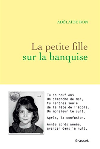 Stock image for La petite fille sur la banquise: rcit for sale by Librairie Th  la page