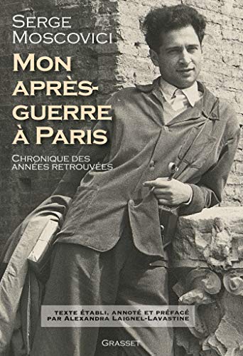 Beispielbild fr Mon Aprs-guerre  Paris : Chroniques Des Annes Retrouves zum Verkauf von RECYCLIVRE