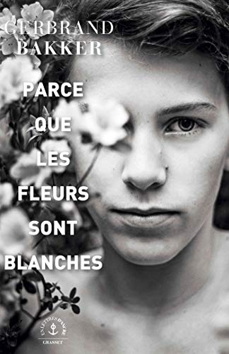 Imagen de archivo de Parce que les fleurs sont blanches a la venta por Ammareal