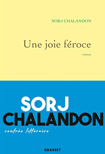Stock image for Une joie froce: roman (Littrature Franaise) (French Edition) for sale by Better World Books