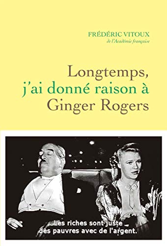 Beispielbild fr Longtemps, j'ai donn raison  Ginger Rogers zum Verkauf von Ammareal