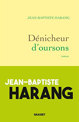 Beispielbild fr Dnicheur d'oursons: roman zum Verkauf von medimops