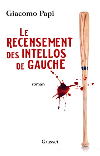 Beispielbild fr Le recensement des intellos de gauche zum Verkauf von medimops