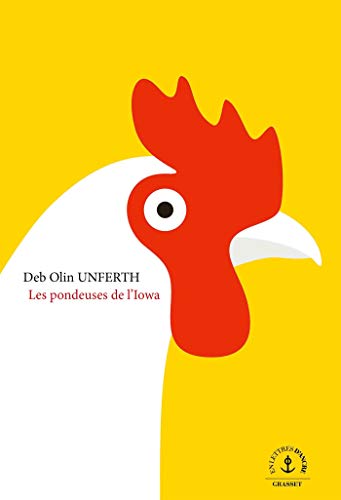 9782246823568: Les pondeuses de l'Iowa