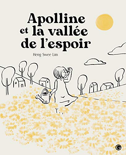 Stock image for Apolline et la valle de l'espoir: Lecteurs en herbe for sale by Librairie Th  la page