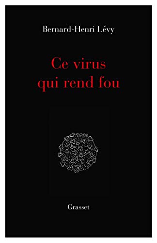 Imagen de archivo de Ce virus qui rend fou: essai a la venta por WorldofBooks