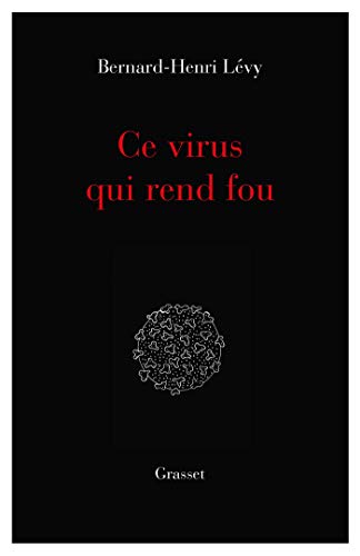 Stock image for Ce virus qui rend fou: essai for sale by ThriftBooks-Atlanta