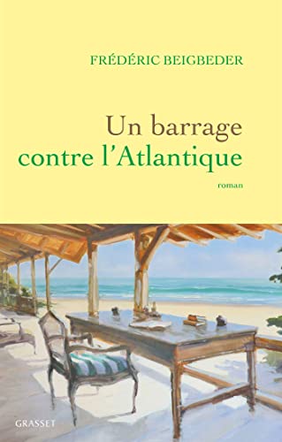 Stock image for Un barrage contre l'Atlantique: roman for sale by AwesomeBooks