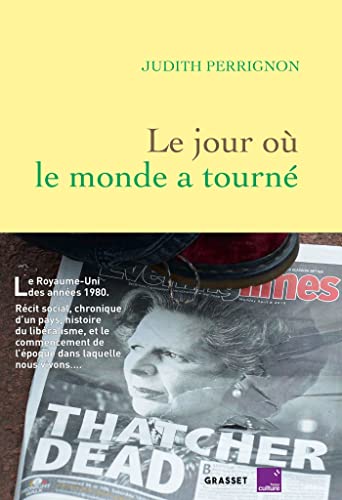 Beispielbild fr Le jour o le monde a tourn: en codition avec France Culture zum Verkauf von Ammareal