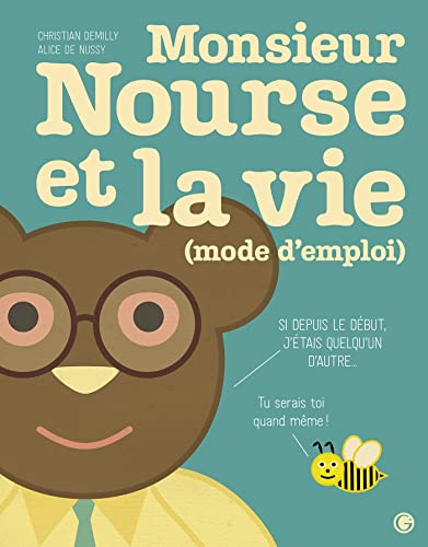9782246830191: Monsieur Nourse et la vie (mode d'emploi)