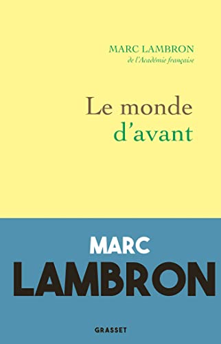 Beispielbild fr Le monde d'avant: r cit zum Verkauf von WorldofBooks