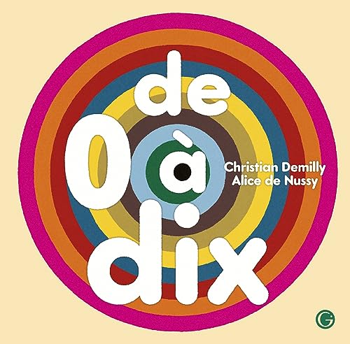 Beispielbild fr De 0 à dix [FRENCH LANGUAGE - Soft Cover ] zum Verkauf von booksXpress