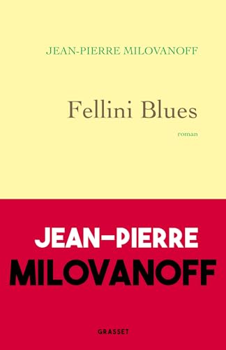 Beispielbild fr Fellini Blues: roman zum Verkauf von Ammareal