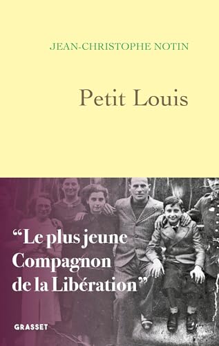 Beispielbild fr Petit Louis: Le plus jeune compagnon de la Libration zum Verkauf von Au bon livre