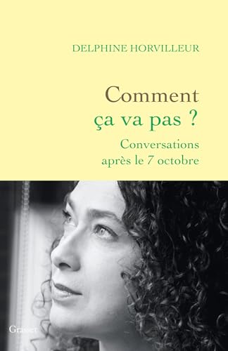 Imagen de archivo de Comment a va pas ?: Conversations aprs le 7 octobre a la venta por Librairie Pic de la Mirandole
