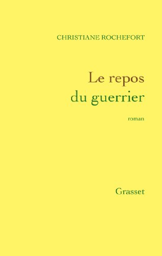 9782246850458: Le repos du guerrier