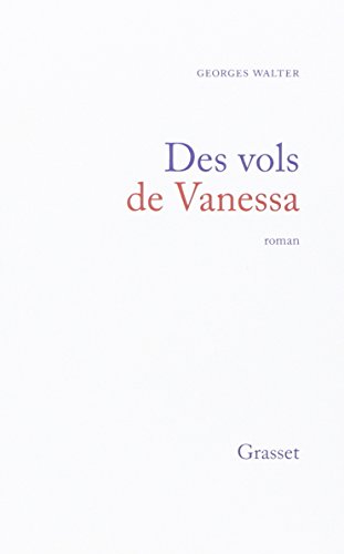 Beispielbild fr Des Vols de Vanessa zum Verkauf von Ammareal
