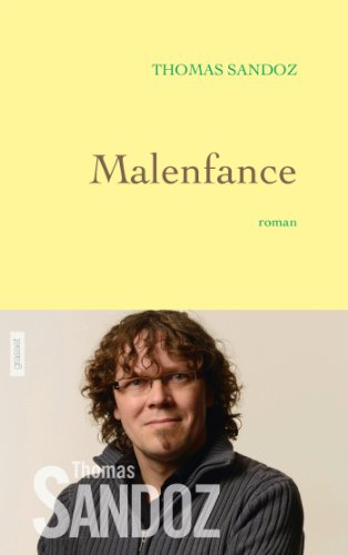 Stock image for Malenfance: roman [Paperback] Sandoz, Thomas for sale by LIVREAUTRESORSAS