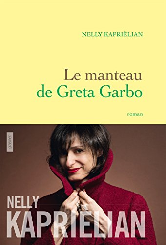 Beispielbild fr Le manteau de Greta Garbo: premier roman zum Verkauf von Ammareal