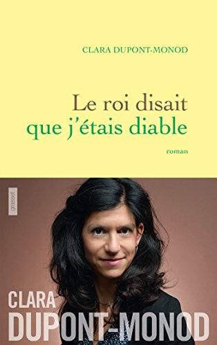 Stock image for Le roi disait que j'etais diable: roman (Litterature Francaise) for sale by ThriftBooks-Dallas