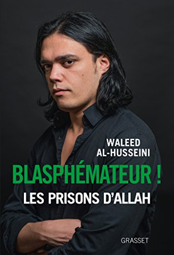 Stock image for Blasphmateur ! Les prisons d'Allah for sale by Librairie Th  la page