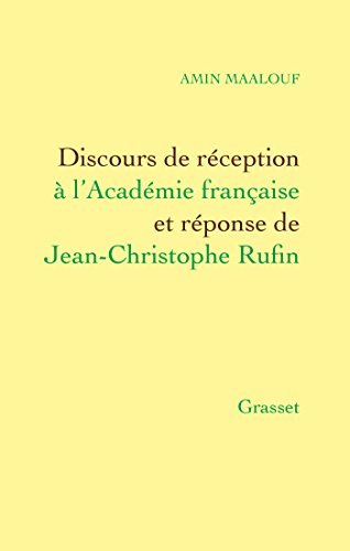 9782246854982: Discours de rception  l'Acadmie francaise et rponse de Jean-Christophe Rufin