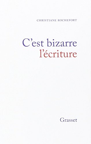 Stock image for c'est bizarre l'criture for sale by Chapitre.com : livres et presse ancienne