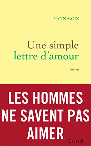 9782246857693: Une simple lettre d'amour: roman (Littrature Franaise)