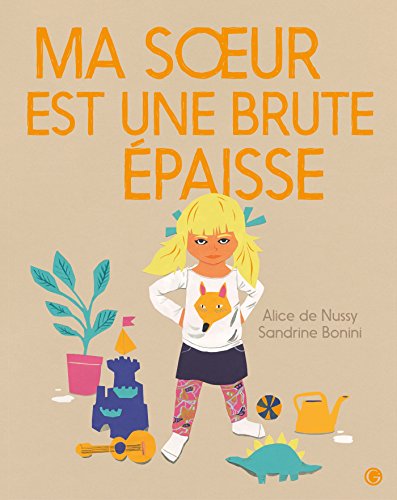 9782246860730: Ma soeur est une brute paisse (Lecteurs en herbe)