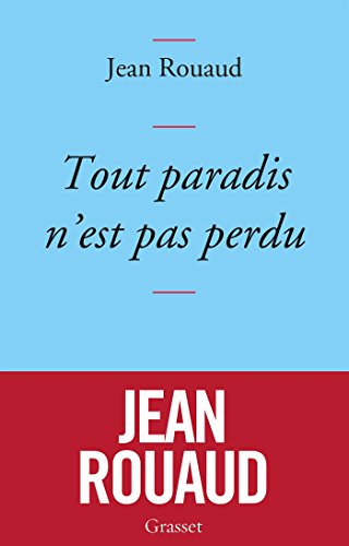 9782246860914: Tout paradis n'est pas perdu: Chronique de 2015  la lumire de 1905