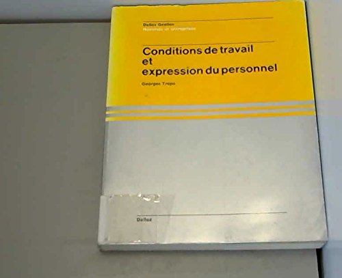 9782247001699: Conditions de travail et expression du personnel (Dalloz gestion)