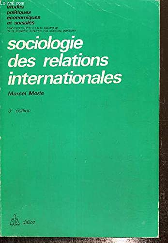 9782247003464: Sociologie des relations internationales (tudes politiques, conomiques et sociales)