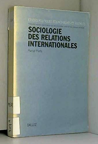 9782247008971: Sociologie des relations internationales