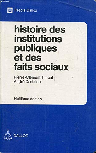 Imagen de archivo de Histoire des institutions publiques et des faits sociaux a la venta por Ammareal