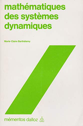 Imagen de archivo de Mathematiques des systemes dynamiques a la venta por Librairie Parrsia