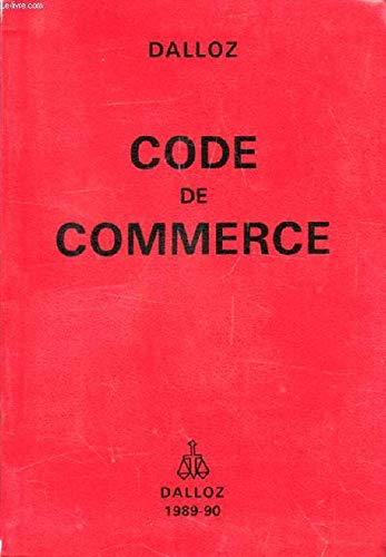 Stock image for Code de commerce : 1989-1990 (Codes Dalloz) for sale by Librairie Th  la page