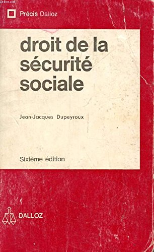 Imagen de archivo de Droit De La Scurit Sociale (prcis Dalloz) a la venta por RECYCLIVRE