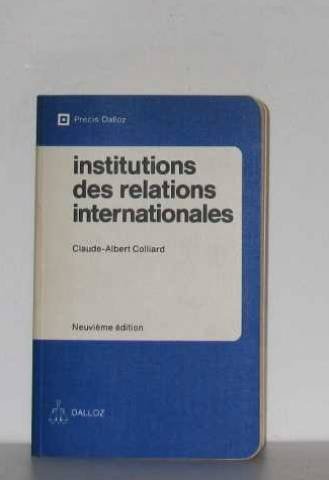INSTITUTIONS DES RELATIONS INTERNATIONALES