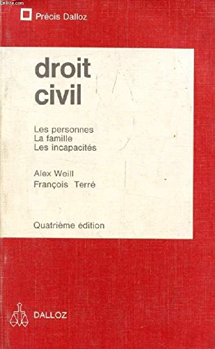 Beispielbild fr DROIT CIVIL, LES PERSONNES, LA FAMILLE, LES INCAPACITES zum Verkauf von Le-Livre